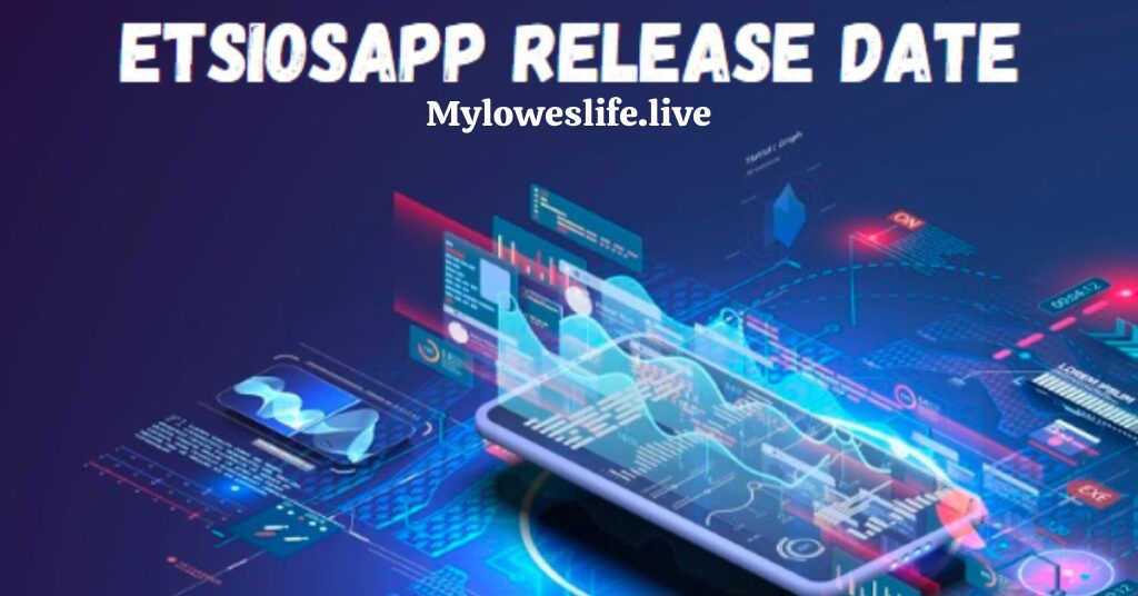 etsiosapp release date